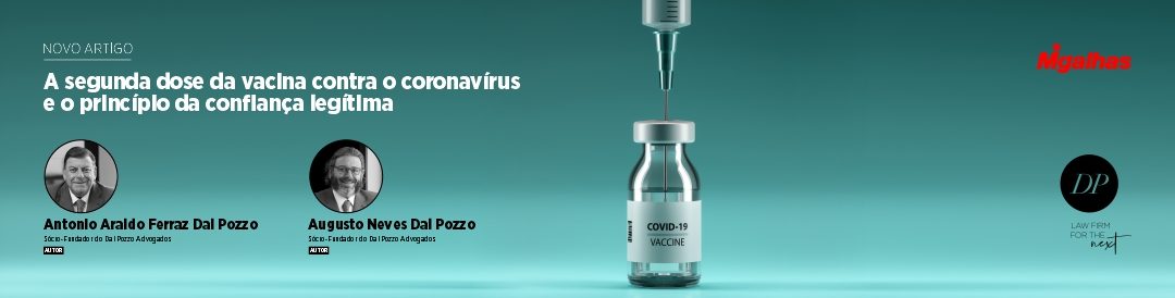 Artigo | A segunda dose da vacina contra o coronavírus e o princípio da confiança legítima | São Paulo – Brasil